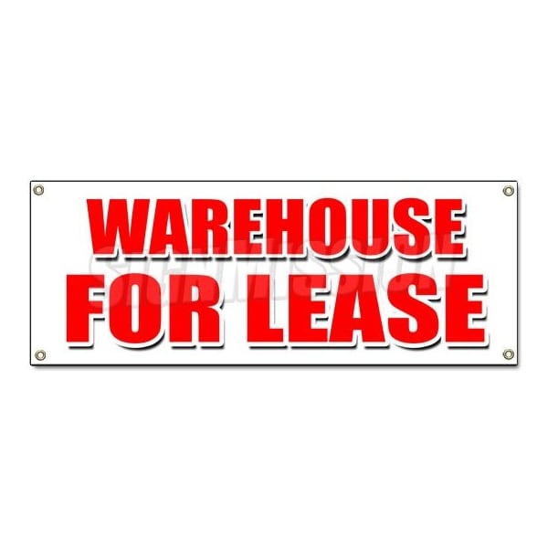 WAREHOUSE FOR LEASE BANNER SIGN a/c ac build to suit loading free rent